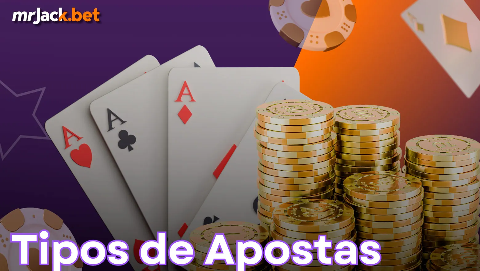 Quais são os tipos de apostas no Mr Jack?